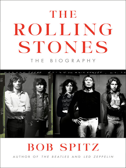 Title details for The Rolling Stones by Bob Spitz - Wait list